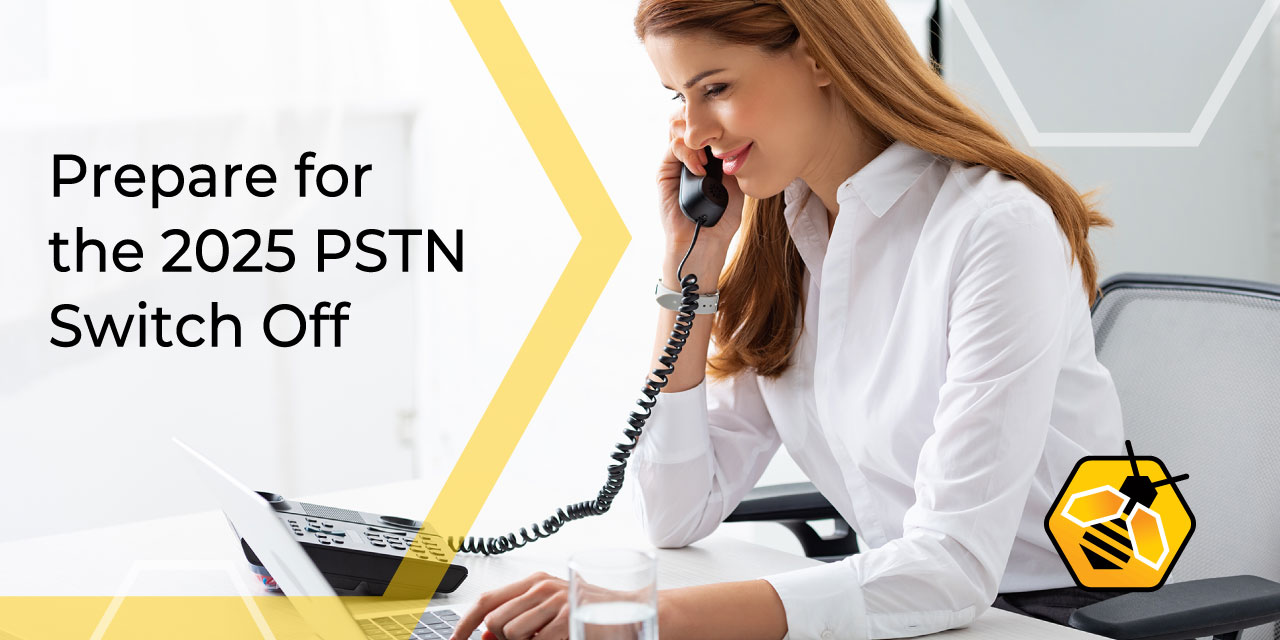 Prepare for the PSTN Switch Off