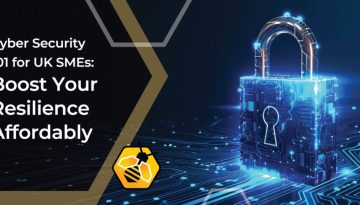 Cyber Security 101 for UK SMEs: Boost Your Resilience Affordably